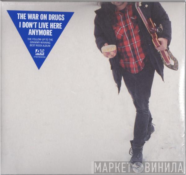 The War On Drugs - I Don't Live Here Anymore