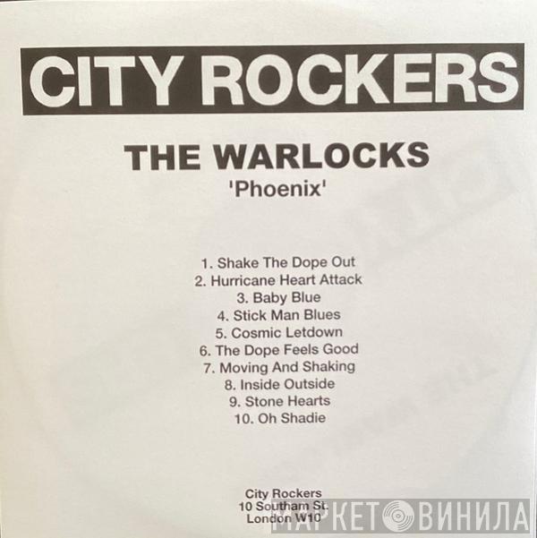The Warlocks - Phoenix