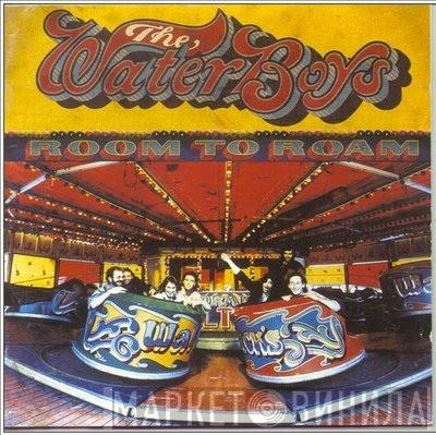  The Waterboys  - Room To Roam