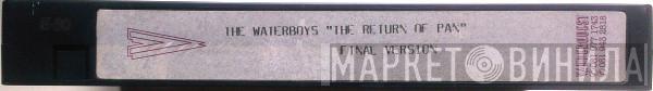  The Waterboys  - The Return Of Pan (Final Version)
