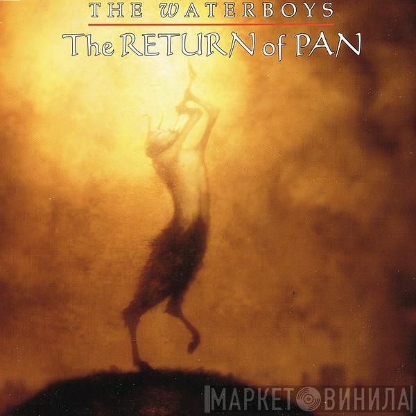 The Waterboys - The Return Of Pan