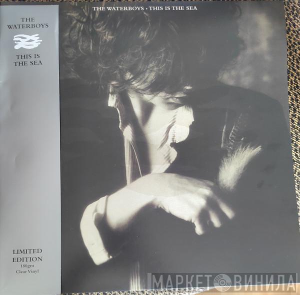The Waterboys - This Is The Sea