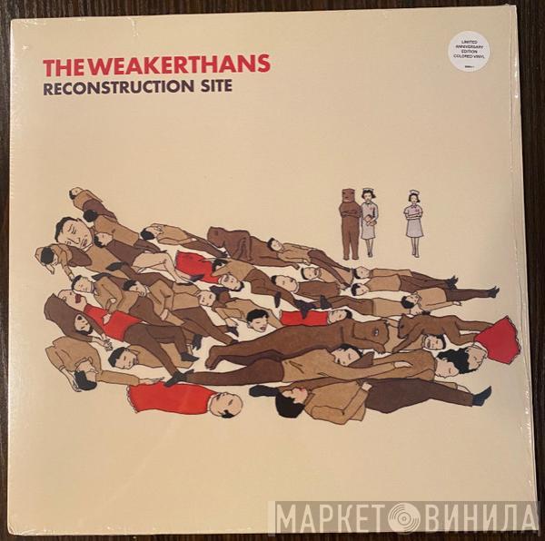  The Weakerthans  - Reconstruction Site