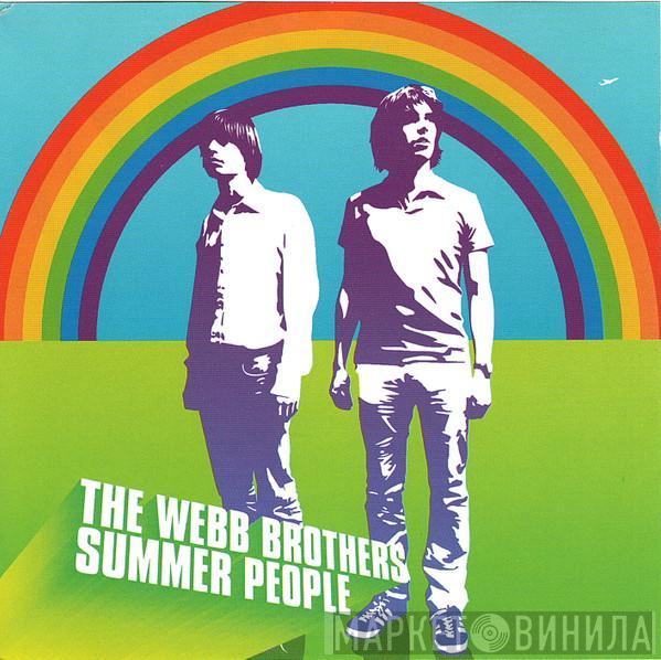 The Webb Brothers - Summer People