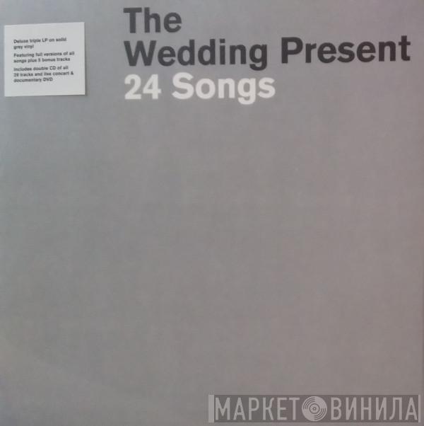 The Wedding Present - 24 Songs
