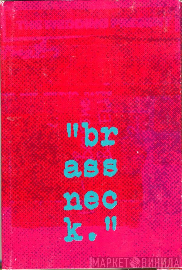 The Wedding Present - Brassneck
