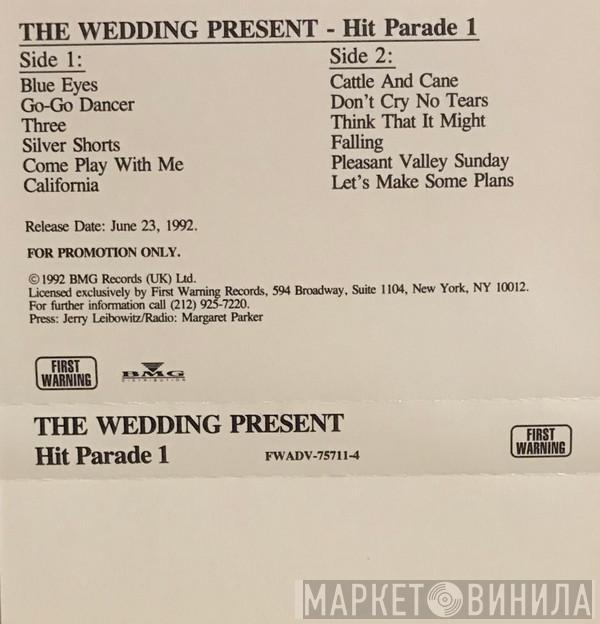  The Wedding Present  - Hit Parade 1