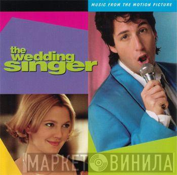  - The Wedding Singer (Music From The Motion Picture)
