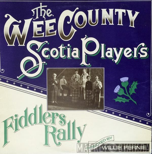 The Wee County Scotia Players - Fiddlers Rally