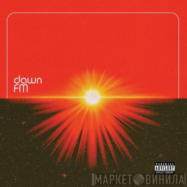  The Weeknd  - Dawn FM