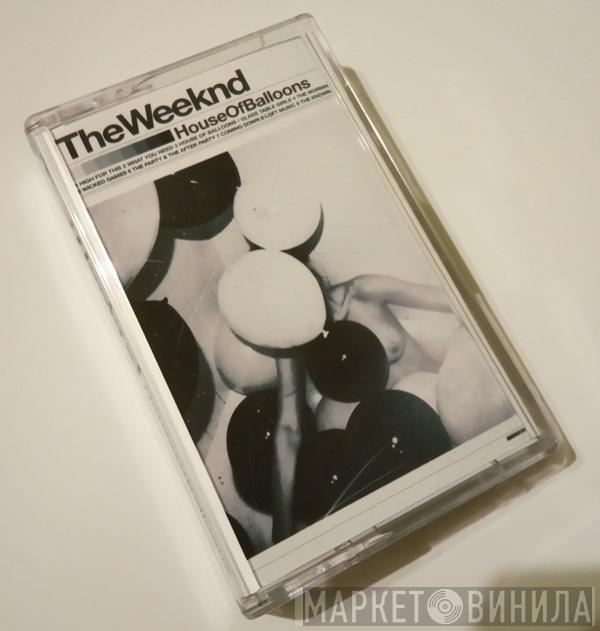  The Weeknd  - House Of Balloons