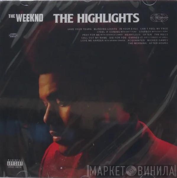  The Weeknd  - The Highlights