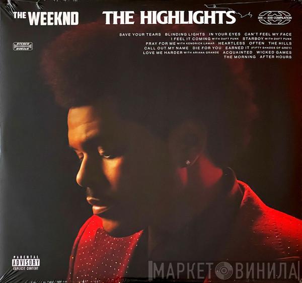 The Weeknd - The Highlights