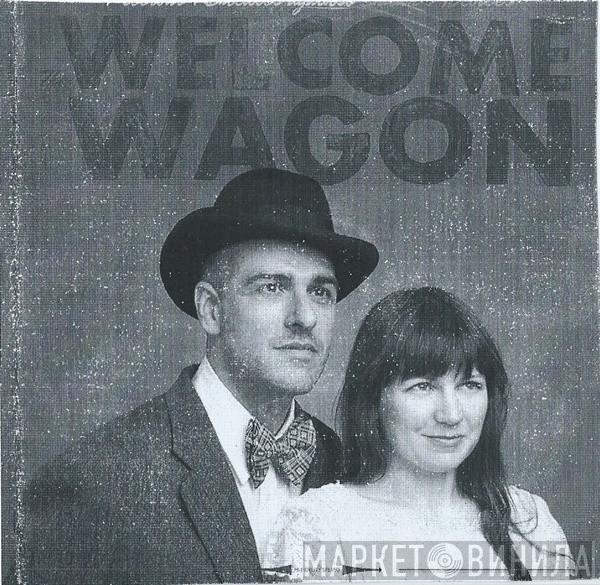 The Welcome Wagon - Precious Remedies Against Satan's Devices