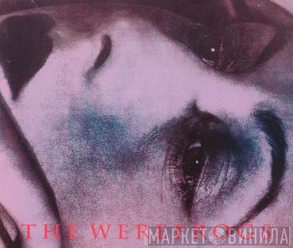 The Werefrogs - Don't Slip Away