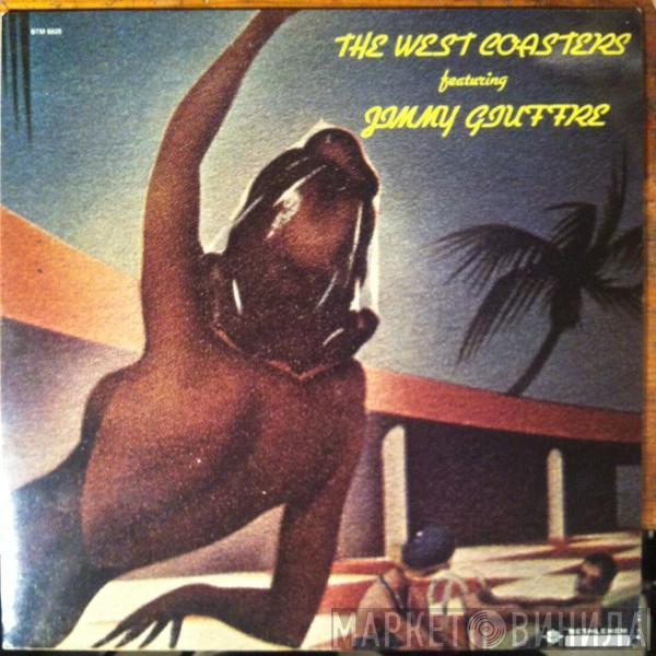 The West Coasters , Jimmy Giuffre - The West Coasters Featuring Jimmy Giuffre