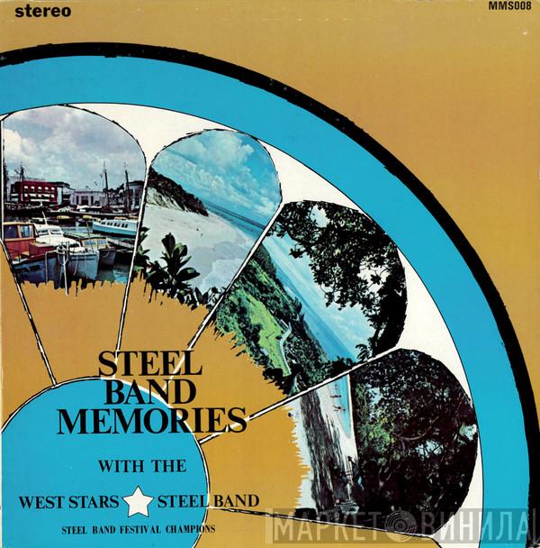 The West Stars Steel Band - Steel Band Memories