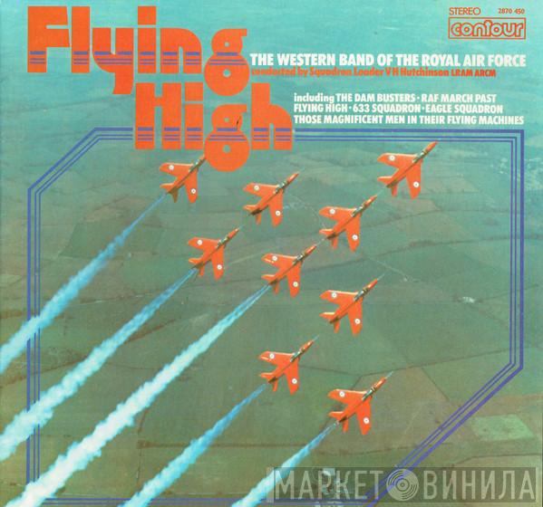 The Western Band Of The Royal Air Force - Flying High