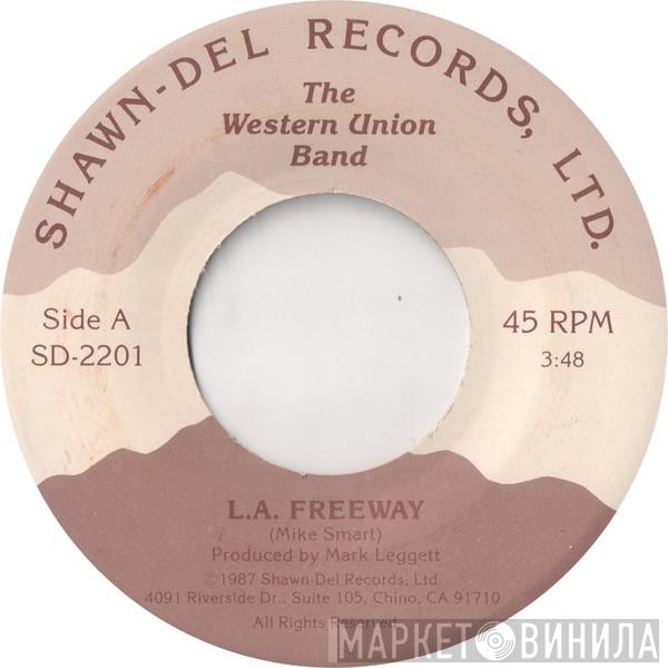 The Western Union Band  - L.A. Freeway