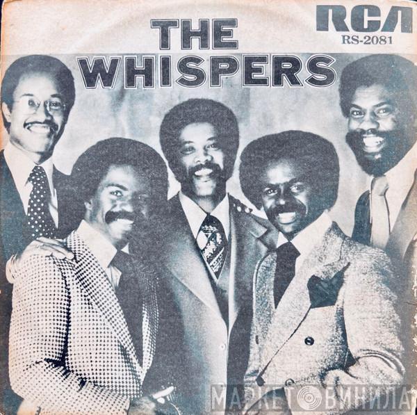  The Whispers  - And The Beat Goes On / Can You Do Boogie