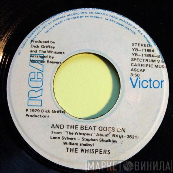  The Whispers  - And The Beat Goes On