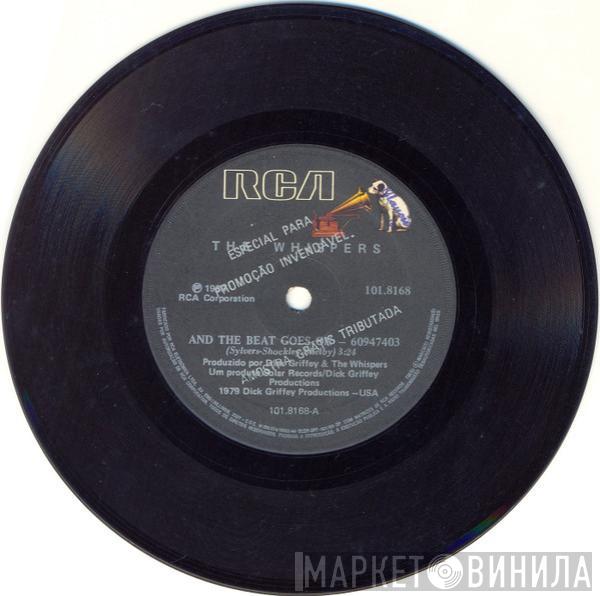  The Whispers  - And The Beat Goes On