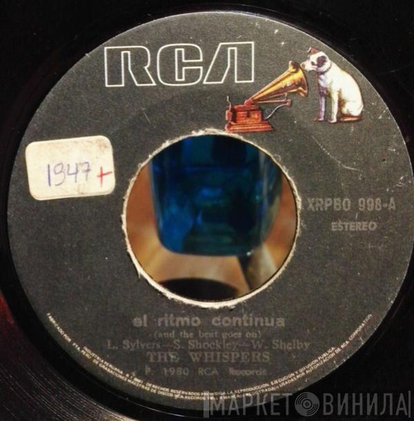  The Whispers  - El Ritmo Continua = And The Beat Goes On