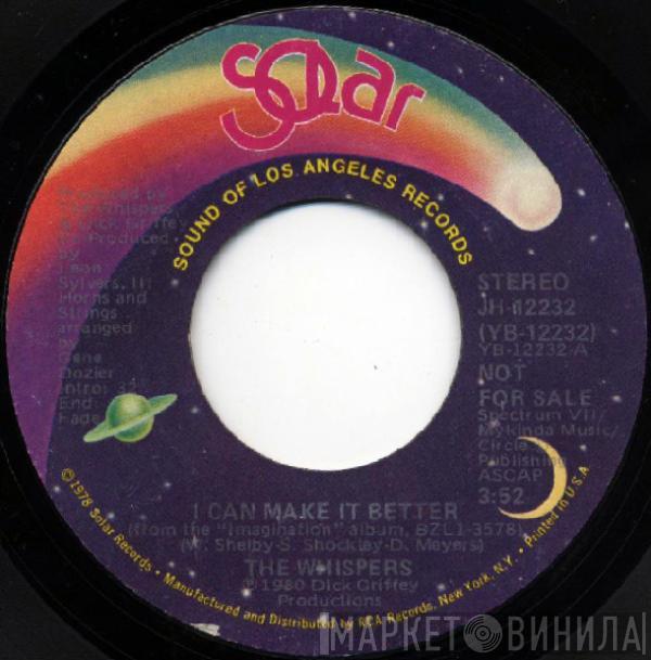  The Whispers  - I Can Make It Better