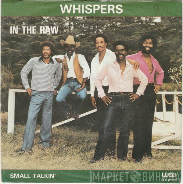  The Whispers  - In The Raw