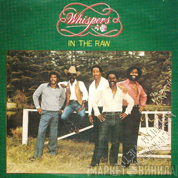 The Whispers - In The Raw