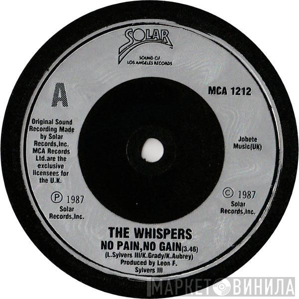 The Whispers - No Pain, No Gain