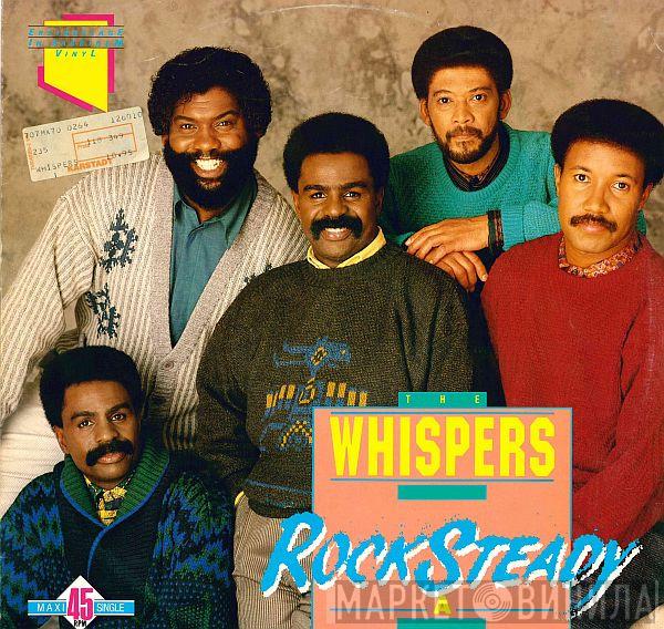 The Whispers - Rock Steady