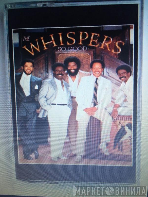  The Whispers  - So Good