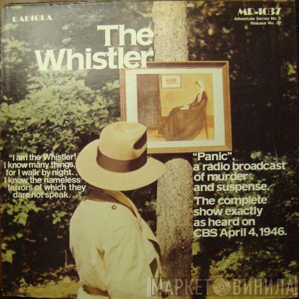 - The Whistler
