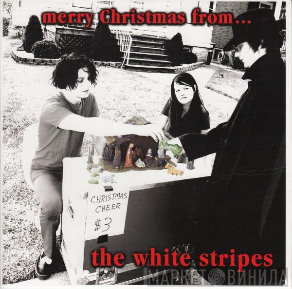 The White Stripes - Merry Christmas From...