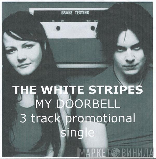 The White Stripes - My Doorbell