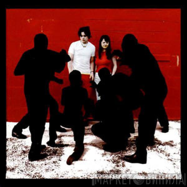  The White Stripes  - White Blood Cells
