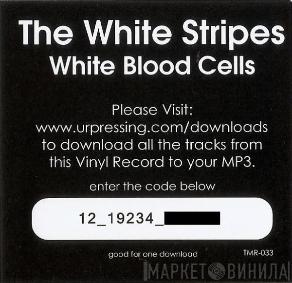  The White Stripes  - White Blood Cells