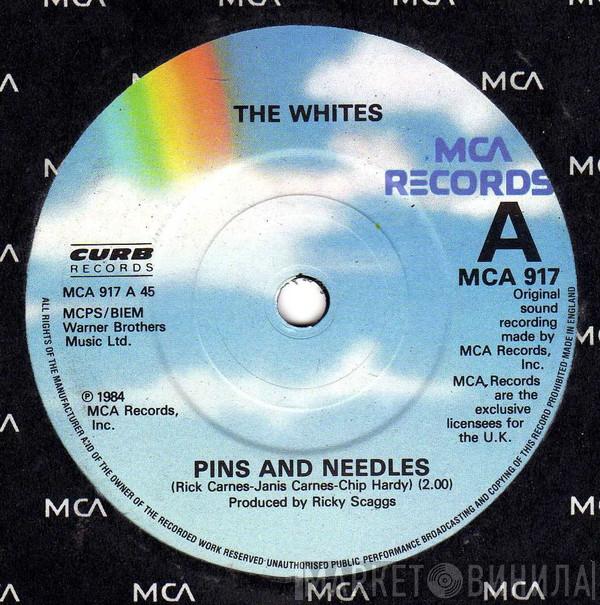 The Whites - Pins And Needles / Move It On Over