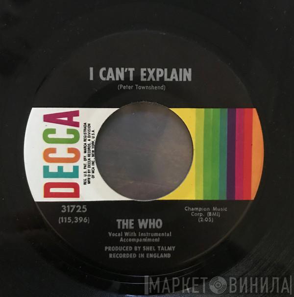  The Who  - Can't Explain / Bald Headed Woman
