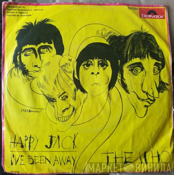  The Who  - Happy Jack / I've Been Away