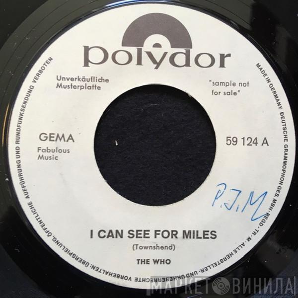  The Who  - I Can See For Miles / Someone's Coming