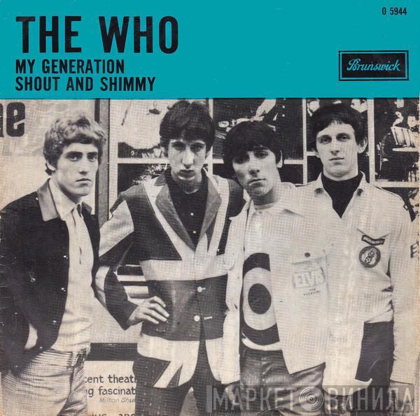  The Who  - My Generation / Shout And Shimmy