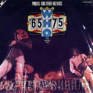  The Who  - Pinball And Other Wizards  - '65 - '75 / Their Greatest Hits