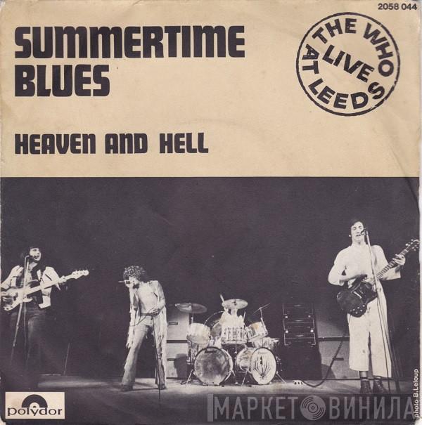  The Who  - Summertime Blues / Heaven And Hell