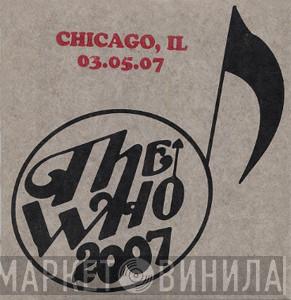  The Who  - 2007 - Chicago 03.05.07