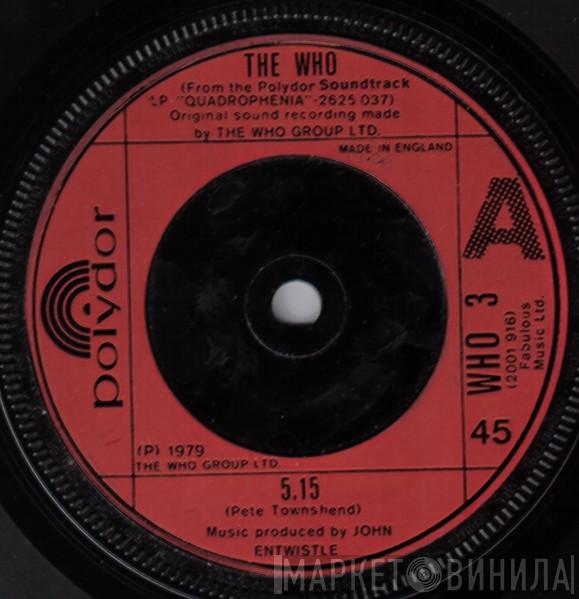 The Who - 5:15