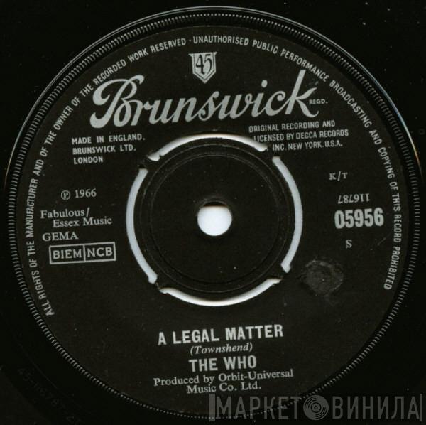  The Who  - A Legal Matter