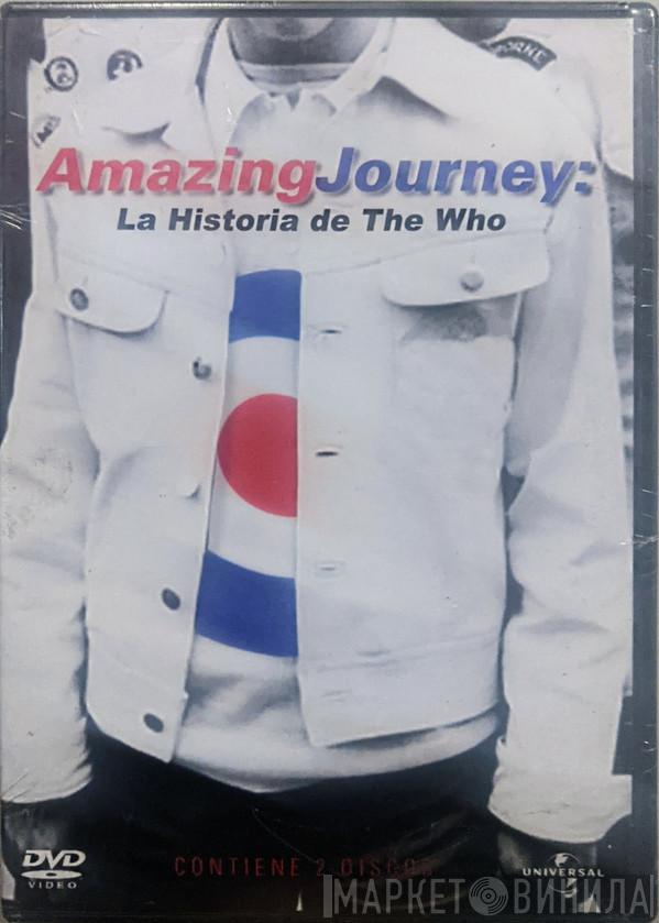  The Who  - Amazing Journey: La Historia De The Who