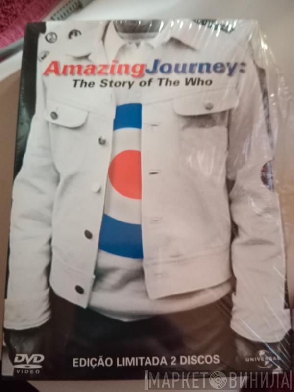  The Who  - Amazing Journey: The Story Of The Who